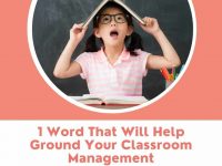 1 Word for Classroom Management